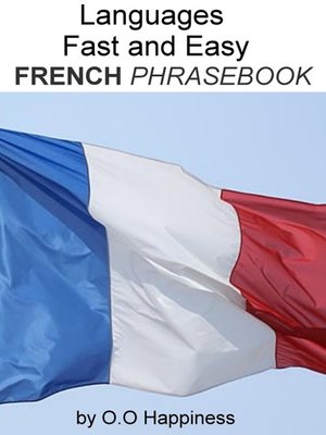 cover image of Languages Fast and Easy ~ French Phrasebook